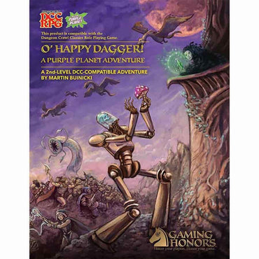 DUNGEON CRAWL CLASSICS (RPG): PURPLE PLANET ADVENTURE: O' HAPPY DAGGER!