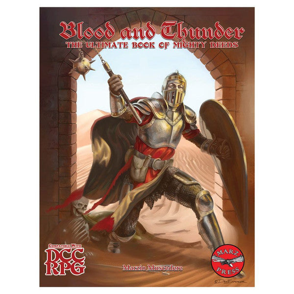 Blood and Thunder: The Ultimate Book of Mighty Deeds
