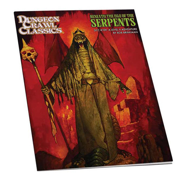 Dungeon Crawl Classics: #109 Beneath the Isle of the Serpents