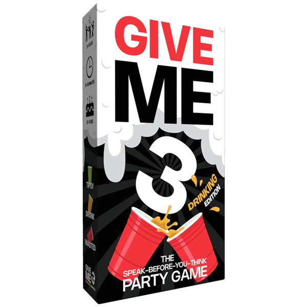 Give Me 3: Drinking