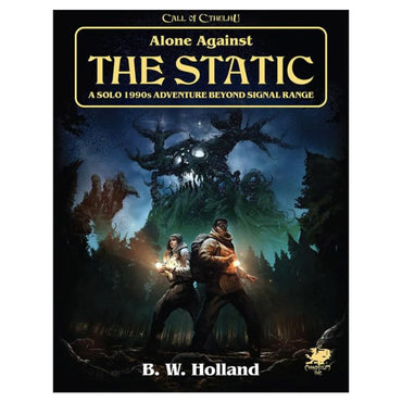 Call of Cthulhu: Solo Adventure: Alone Against the Static