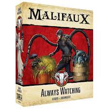 Malifaux 3E: Always Watching
