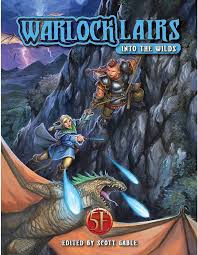 D&D 5E: Warlock Lairs: Into the Wilds