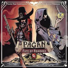 Pagan: Fate of Roanoke