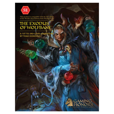 D&D 5E: Adventure: The Exodus of Wolfbane