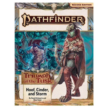 Pathfinder 2E: Adventure Path: Hoof, Cinder, and Storm Triumph of the Tusk 2/3