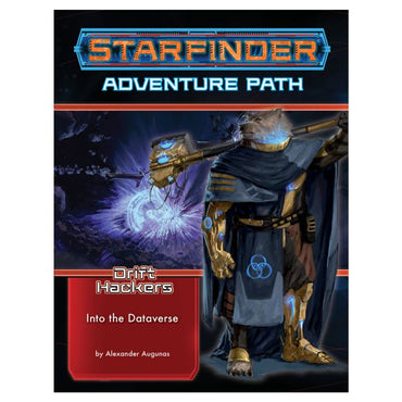 Starfinder RPG: Adventure Path - Drift Hackers Part 3 - Into the Dataverse