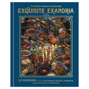 Exquisite Exandria: Official CR Cookbook