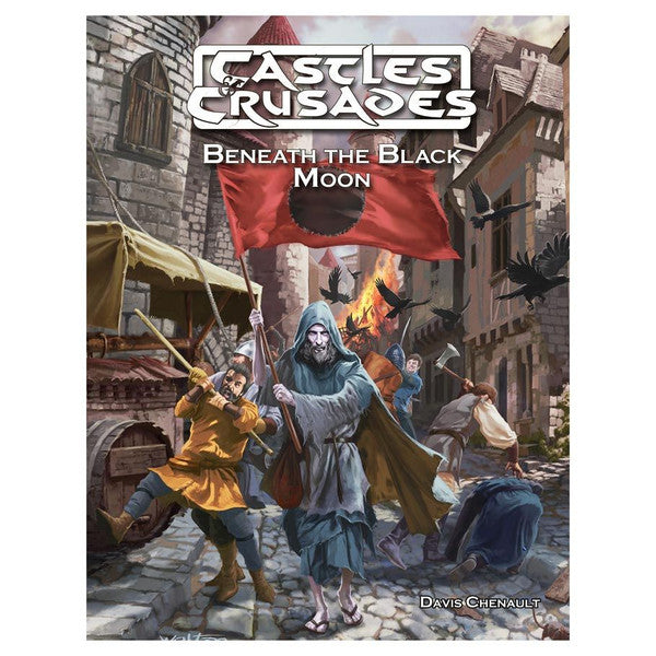 Castles & Crusades: Adventure: I3 Beneath the Black Moon
