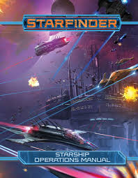 SFRPG: Starship Operations Manual