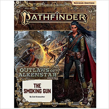 The Smoking Gun P2 (Pathfinder Adventure Path: Outlaws of Alkenstar, 3