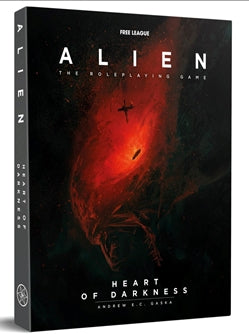 Alien RPG: HEART OF DARKNESS