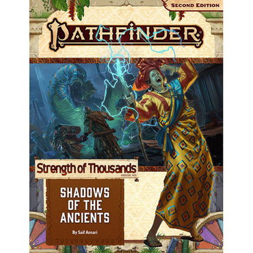 Pathfinder 2E RPG: Adventure Path - Shadows of the Ancients (Strength of Thousands 6 of 6)