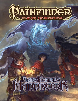 Pathfinder RPG: Player Companion: Plane-Hopper's Handbook