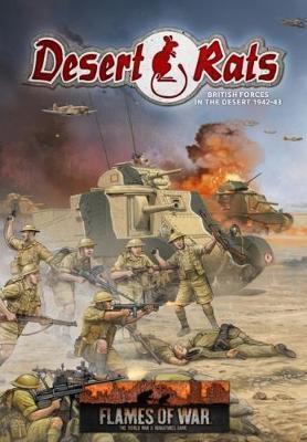 Desert Rats: British Forces in the Desert 1942-43