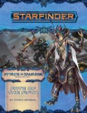 Starfinder Adventure Path #19: Fate of the Fifth