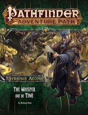 Pathfinder Adventure Path #112: The Whisper Out of Time