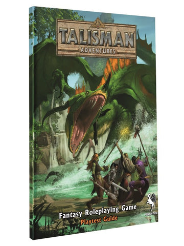 Talisman Adventures RPG: Playtest Guide