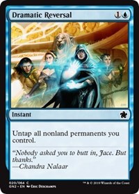 Dramatic Reversal [Magic Game Night 2019]