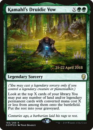 Kamahl's Druidic Vow [Dominaria Promos]