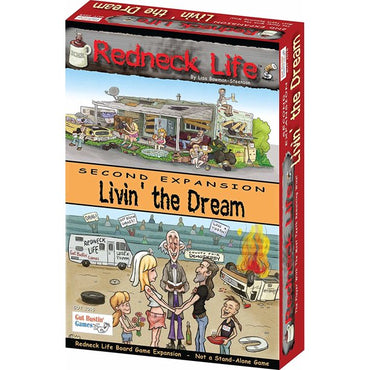 Redneck Life: Livin the Dream