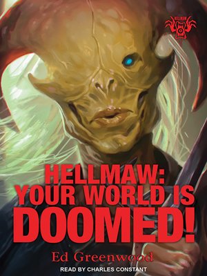 Hellmaw: Your World is Doomed