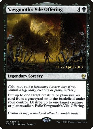 Yawgmoth's Vile Offering [Dominaria Promos]