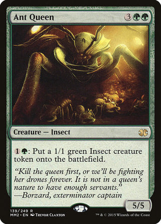 Ant Queen [Modern Masters 2015] | All About Games