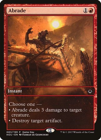 Abrade [Hour of Devastation Promos] | All About Games