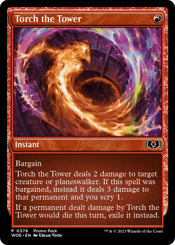 Torch the Tower (Promo Pack) [Wilds of Eldraine Promos]