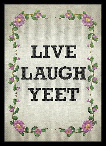 DP: Live Laugh Yeet (50)