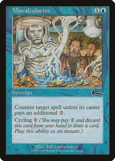 Miscalculation [Urza's Legacy] | All About Games
