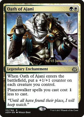 Oath of Ajani [Aether Revolt Promos]