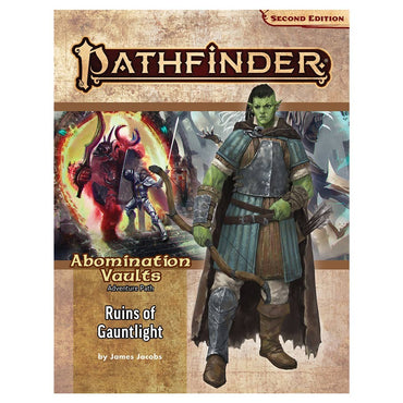 Pathfinder 2E: Ruins of Gauntlight (AV 1/3)
