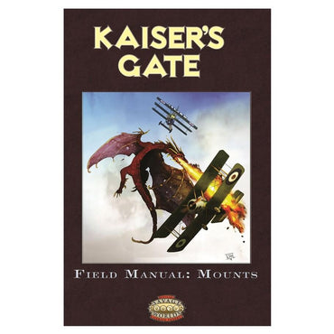 Kaisers Gate Field Manal: Mounts (Savage Worlds)