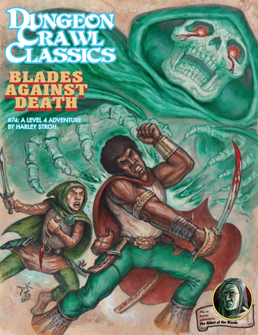 Dungeon Crawl Classics #74: Blades Against Death, 2nd Printing