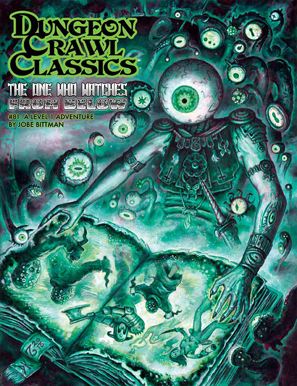 Dungeon Crawl Classics #81: The One Who Watches From Below – 2nd Printing