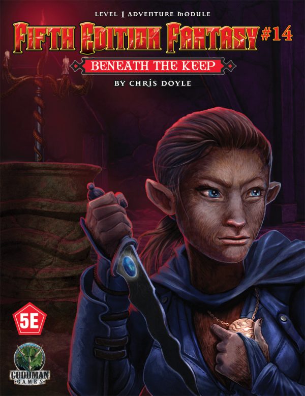 Fifth Edition Fantasy RPG: #14 Beneath the Keep