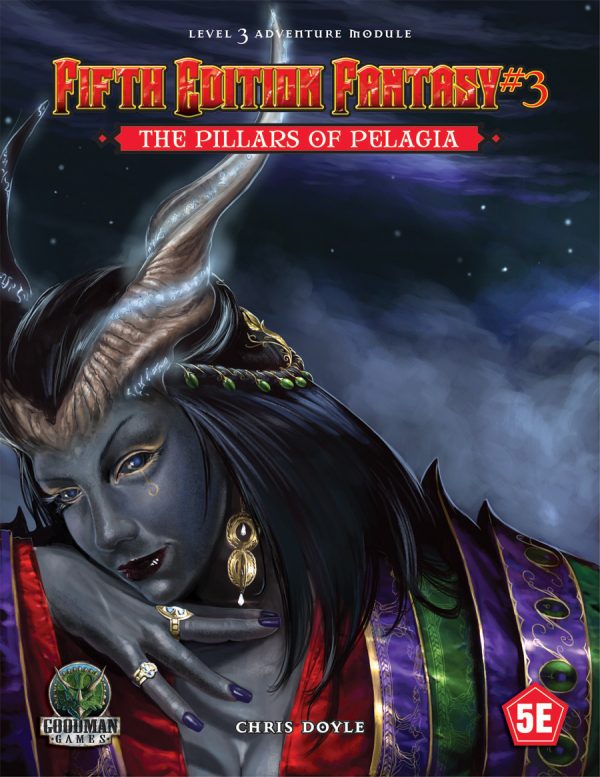 Fifth Edition Fantasy RPG: #3 The Pillars of Pelagia