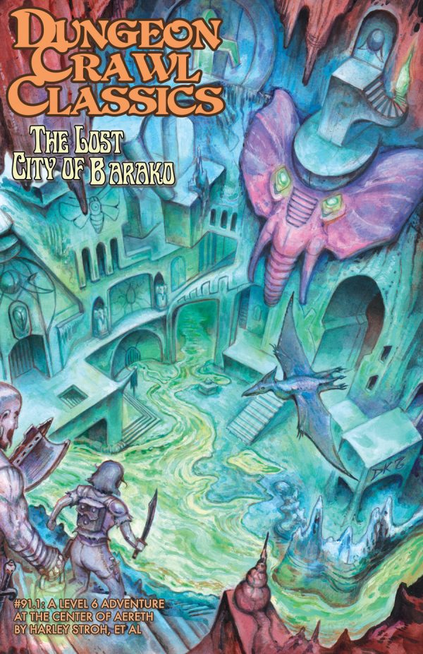 Dungeon Crawl Classics #91.1: Lost City of Barako