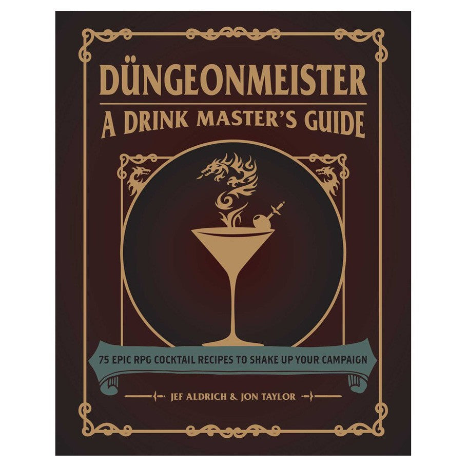 Dungeonmeister: A Drink Master's Guide