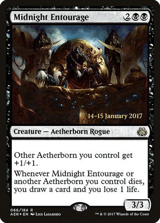 Midnight Entourage [Aether Revolt Promos]