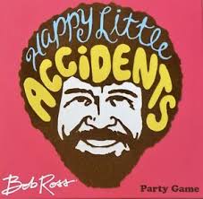 Bob Ross: Happy Little Accidents