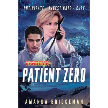 Pandemic: Patient Zero: A Pandemic Novel