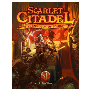 D&D 5E: Scarlet Citadel
