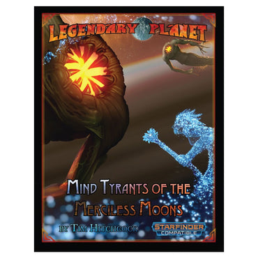SFRPG: Legendary Planet: Mind Tyrants