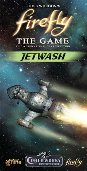 Firefly: The Game - Jetwash | All About Games