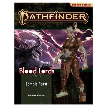 Pathfinder 2E RPG: Adventure Path - Zombie Feast (Blood Lords 1/6)