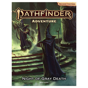 PF2E: Adventure: Night of the Gray Death