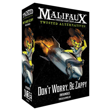 Malifaux 3E: Twisted Alt: Don't Worry, Be Zappy